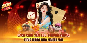Cách chơi Sâm Lốc
