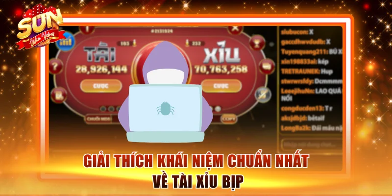 Giải thích khái niệm chuẩn nhất về tài xỉu bịp